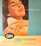 John Oster Vibra-massage-model 213-01-VIBRATOR-2 Speed MASSAGER-COMPLETE-1963. Fixed Price $55.00.