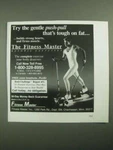 1987 Fitness Master Aerobic Exerciser Ad Gentle Push-pull. Fixed Price $17.99.